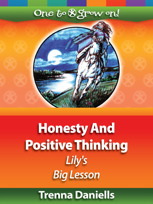 Title details for Honesty and Positive Thinking by Trenna Daniells - Available